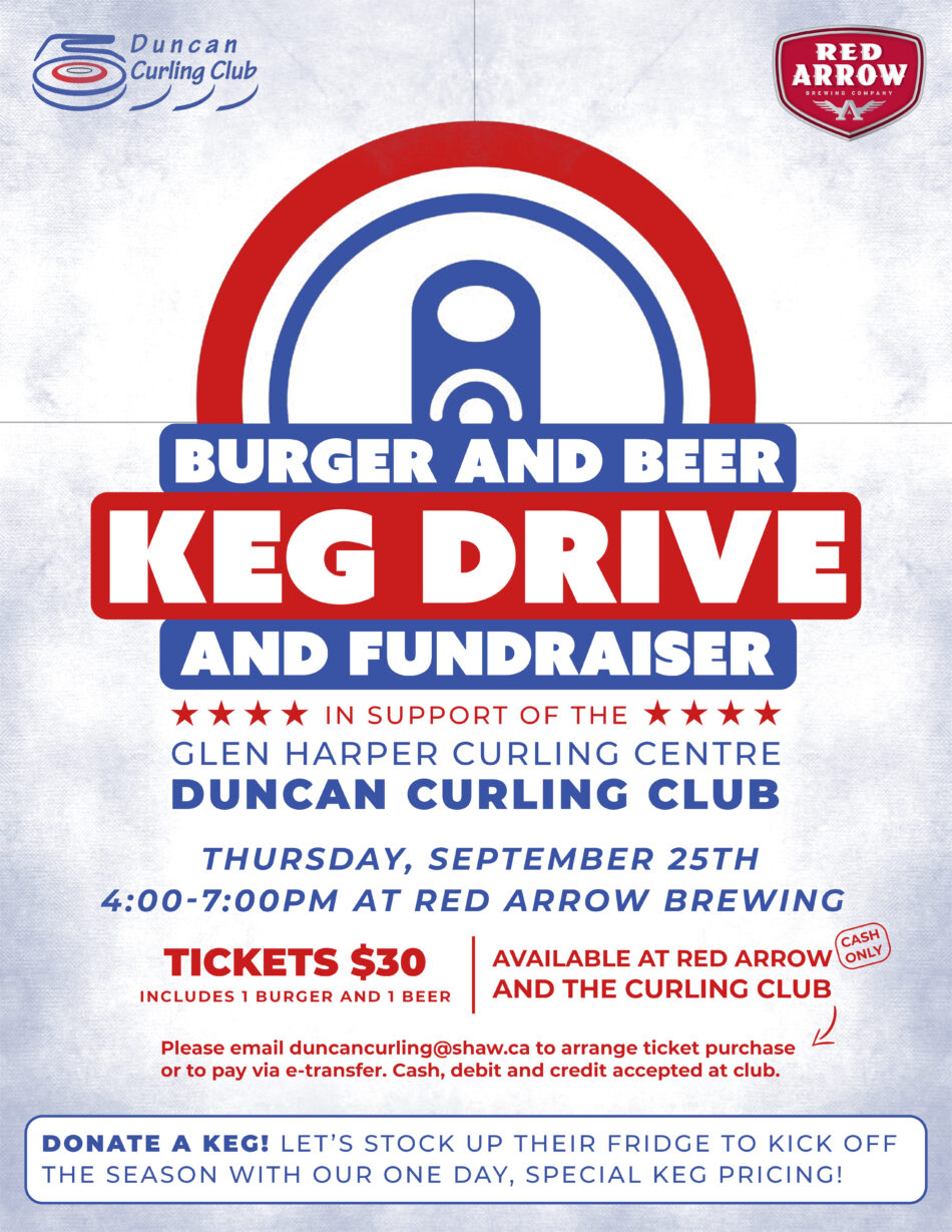 Duncan Curling Club Burger & Beer: Keg Drive and Fundraiser